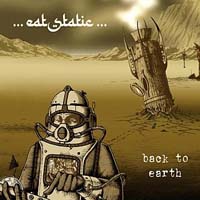 Eat Static — Back to Earth